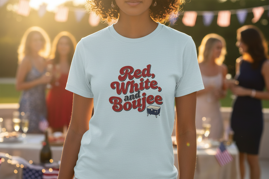 Red, White & Boujee Tee - Shirt Focus
